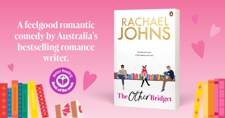 The Feelgood Read of the Year: Read Our Review of The Other Bridget by Rachael Johns