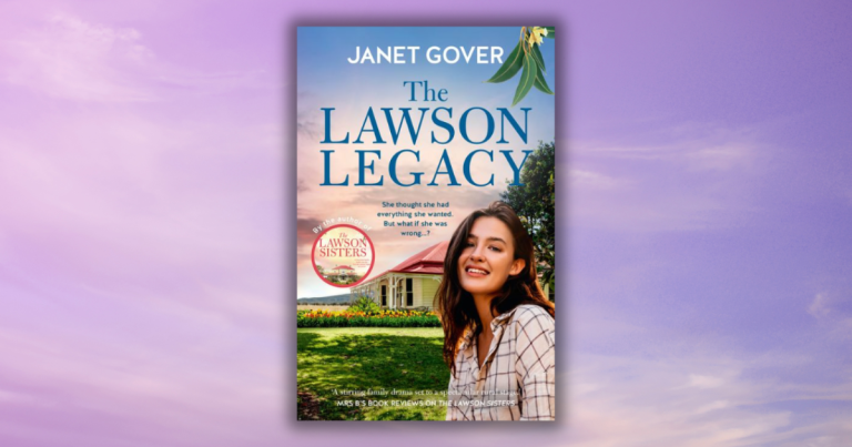 Romance, Motherhood and Family Traditions: Read an Extract from The Lawson Legacy by Janet Gover