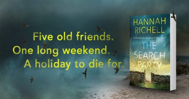 An Idyllic Weekend Turns Disastrous: Read an Extract from The Search Party by Hannah Richell