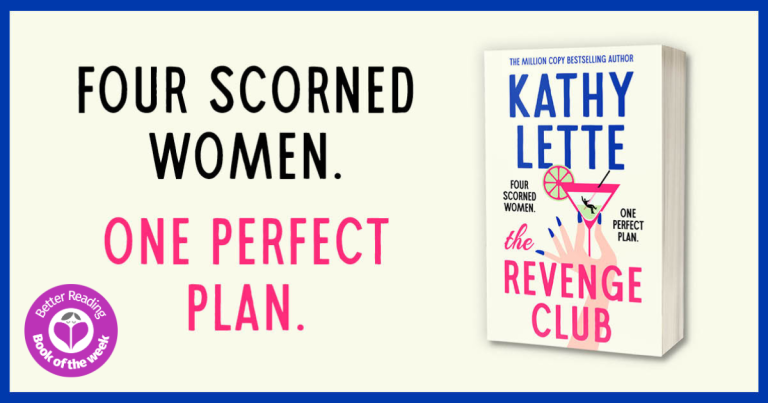 Wickedly Witty: Read Our Review of The Revenge Club by Kathy Lette