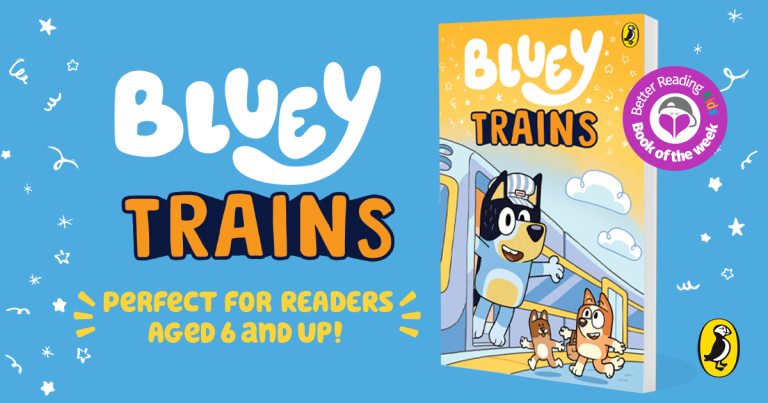 Three Reasons Why You Should Read Bluey: Trains