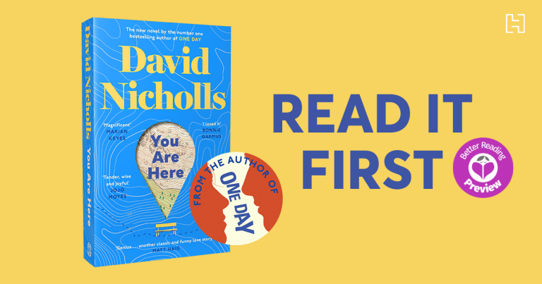 Better Reading Preview: You Are Here by David Nicholls