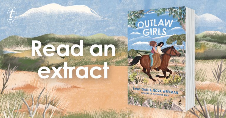 Bushrangers Reimagined: Read an Extract from Outlaw Girls by Emily Gale and Nova Weetman