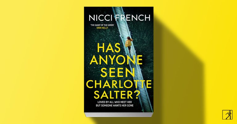 Masterful Storytelling: Read an Extract from Has Anyone Seen Charlotte Salter? by Nicci French
