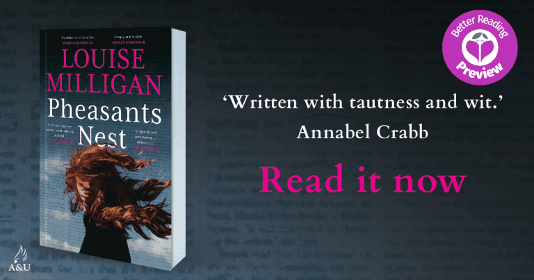 Your Preview Verdict: Pheasants Nest by Louise Milligan