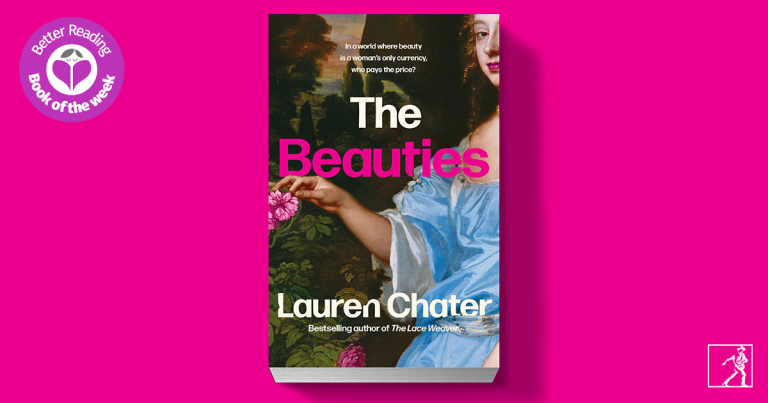 Opulent Historical Escapism: Read Our Review of The Beauties by Lauren Chater