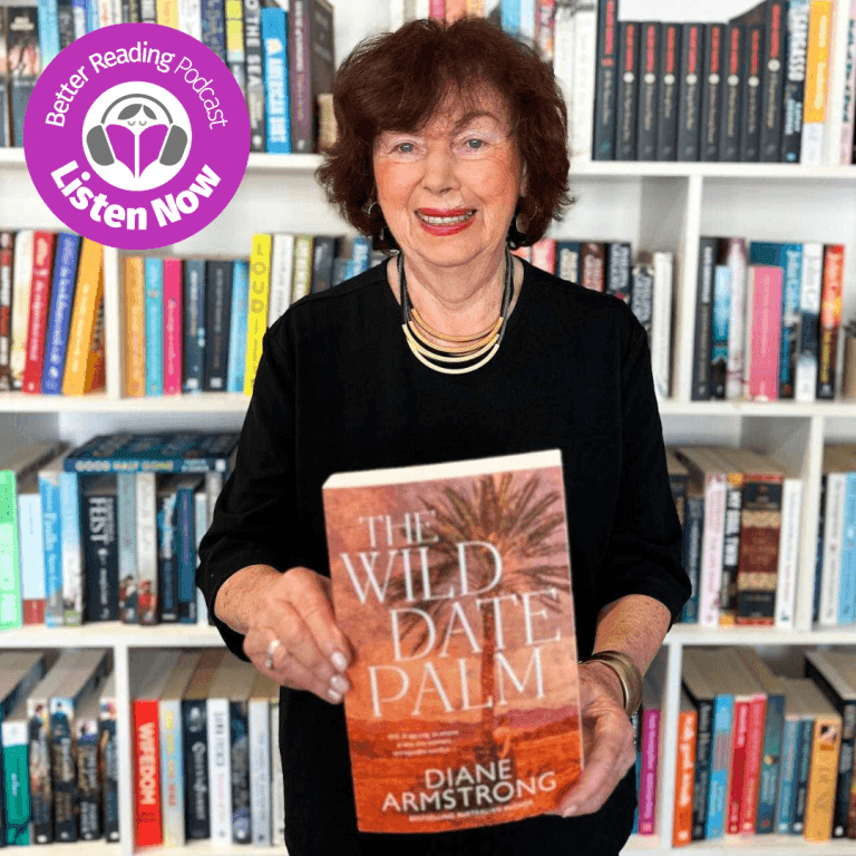 Podcast: Diane Armstrong on What Makes Historical Fiction Personal