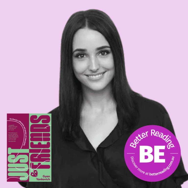 BE Better: Gyan Yankovich on Just Friends