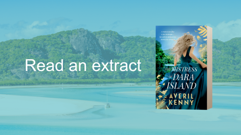 Secrets, Family and a Tropical Paradise: Read an Extract from The Mistress of Dara Island by Averil Kenny