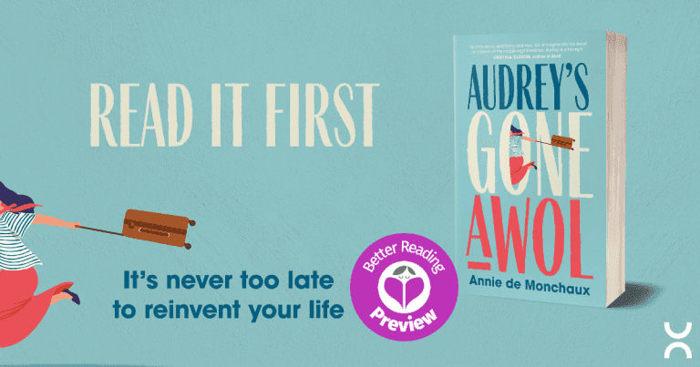 Your Preview Verdict: Audrey’s Gone AWOL by Annie de Monchaux