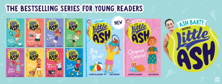 Discover The Little Ash Series by by Ash Barty and Jasmin McGaughey, Illustrated by Jade Goodwin