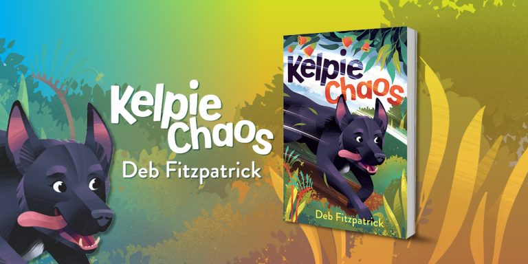 Home Is Where the Dog Is: Read an Extract from Kelpie Chaos by Deb Fitzpatrick