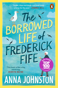 The Borrowed Life of Frederick Fife