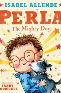Perla: The Mighty Dog