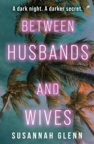 Between Husbands and Wives