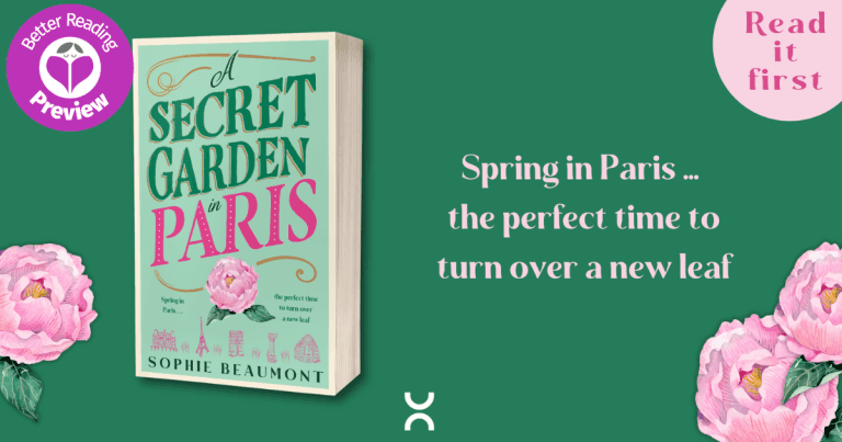 Better Reading Preview: A Secret Garden in Paris by Sophie Beaumont