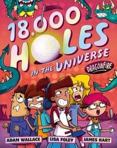 18,000 Holes in the Universe: Dragonfire