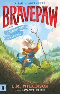 Bravepaw #1: Bravepaw and the Heartstone of Alluria