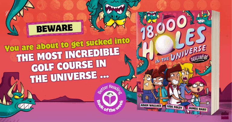 3 Reasons Why You Should Read 18,000 Holes in the Universe #1: Dragonfire by Adam Wallace, Lisa Foley, Illustrated by James Hart