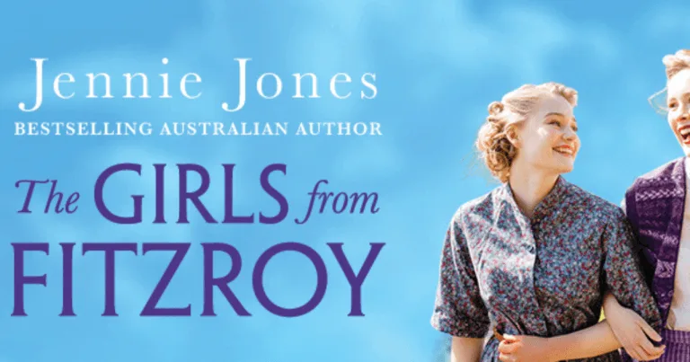 A Heartwarming and Historical Tale: Read an Extract from The Girls from Fitzroy by Jennie Jones