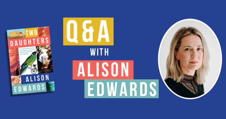Q&A: Alison Edwards, Author of Two Daughters