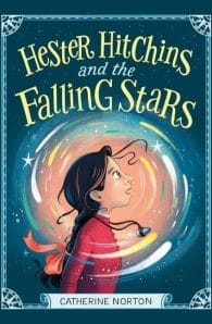Hester Hitchins and the Falling Stars