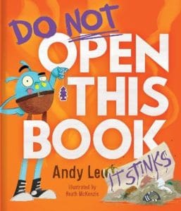 Do Not Open This Book (It Stinks)