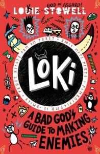 Loki #4: A Bad God's Guide to Making Enemies