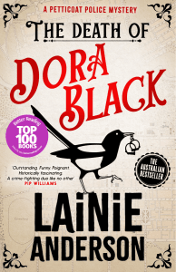 The Death of Dora Black: A Petticoat Police Mystery