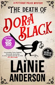 The Death of Dora Black: A Petticoat Police Mystery