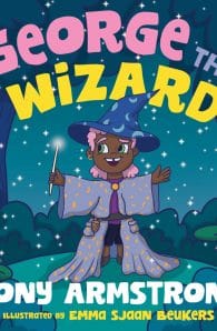 George the Wizard: Let your magic shine!