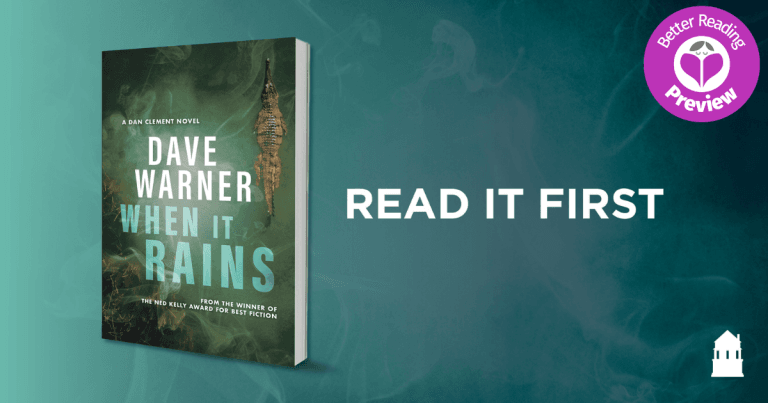 Your Preview Verdict: When It Rains by Dave Warner