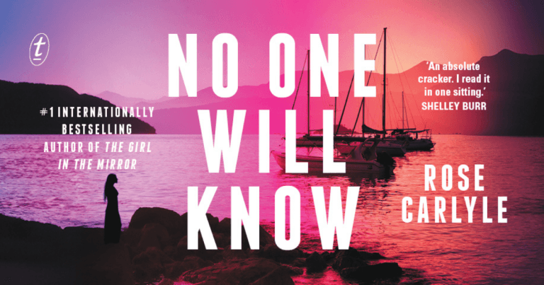 Thrilling and Cunning: Read Our Review of No One Will Know by Rose Carlyle