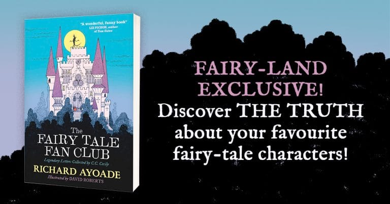 3 Reasons Why You Should Read The Fairy Tale Fan Club by Richard Ayoade, Illustrated by David Roberts