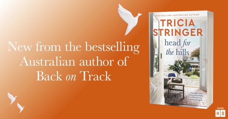 A Wise And Clever Tale About Community: Read Our Review of Head for the Hills by Tricia Stringer