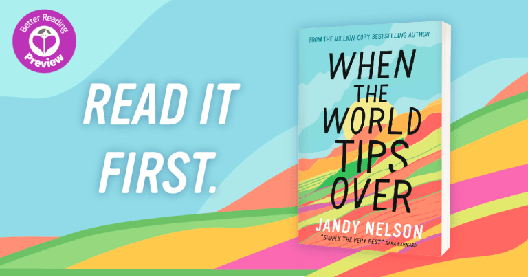 Your Preview Verdict: When the World Tips Over by Jandy Nelson