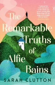 The Remarkable Truths of Alfie Bains
