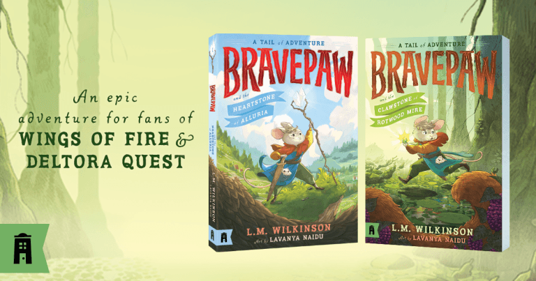 3 Reasons Why You Should Read Bravepaw #2: Bravepaw and the Clawstone of Rotwood Mire by L.M. Wilkinson, illustrated by Lavanya Naidu