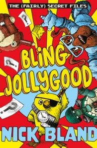 Bling Jollygood (The Fairly Secret Files)