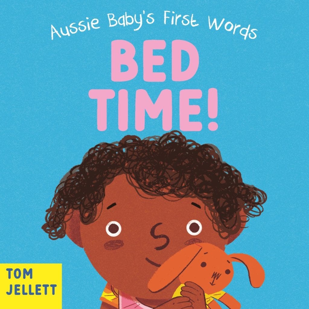 Aussie Baby's First Words: Bed Time!