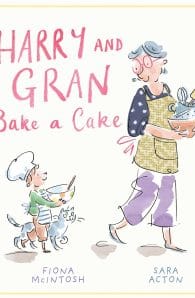 Harry and Gran Bake a Cake