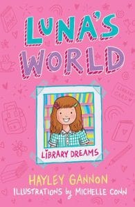 Luna's World #1: Library Dreams