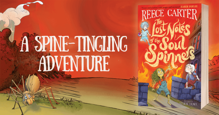 3 Reasons Why You Should Read An Elston-Fright Tale  #3: The Lost Notes of the Soul Spinners by Reece Carter, Illustrated by Simon Howe
