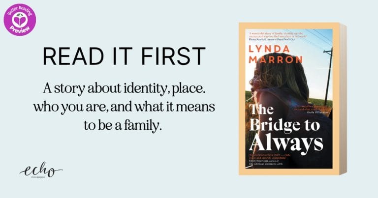 Better Reading Preview: The Bridge to Always by Lynda Marron