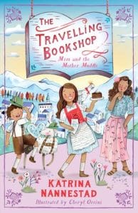 The Travelling Bookshop #6: Mim and the Mother Muddle