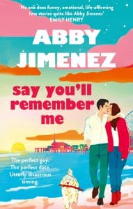 Say You'll Remember Me