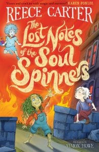 The Lost Notes of the Soul Spinners: An Elston-Fright Tale