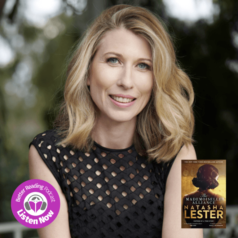 PODCAST: Natasha Lester on Balancing Creativity with The Demands of Daily Life