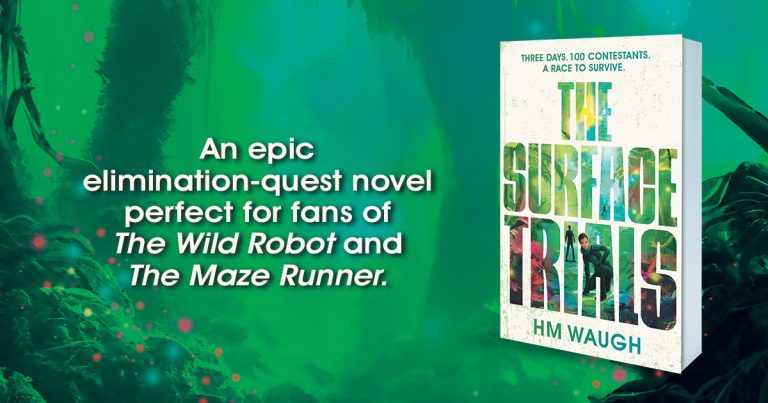 3 Reasons Why You Should Read Surface Trials by H.M. Waugh