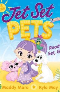 Jet Set Pets #1: Ready, Set, Go!